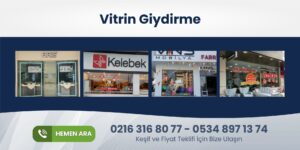 Read more about the article Ataşehir Vitrin Giydirme
