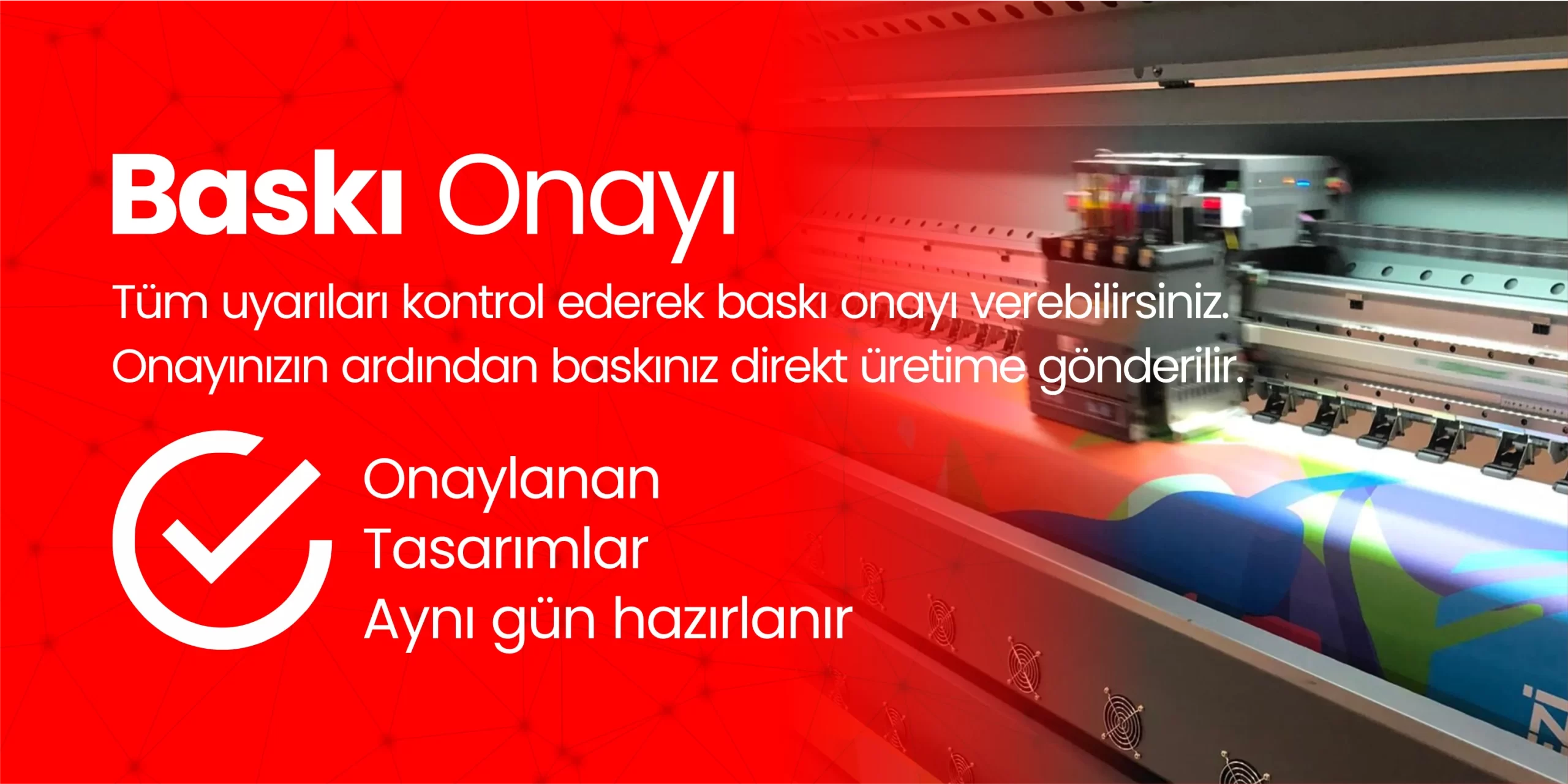 Baskı Onayı